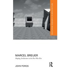 (英文圖書) Marcel Breuer: Shaping Architecture in the Post-War Era 精裝版, Routledge, 英文