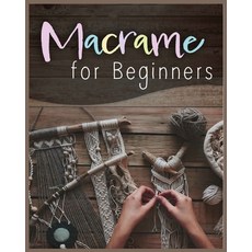 (英文書) Macramé for Beginners： Step-by-Step Projects for the New Knot Artist Paperback, Laurie Townsend, 英文, 平裝版