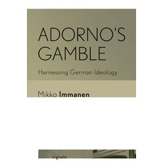 (英文圖書) Adorno's Gamble: Harnessing German Ideology 精裝版, Cornell University Press an..., 英文