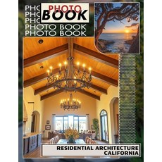 (英文圖書)Residential Architecture California Photo Book: Showcasing Iconic California Hom... 平裝版, Independently Published, 英文