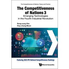 (英文圖書) Competitiveness of Nations 3 The: Emerging Technologies in the Fourth Industrial Revolution 精裝版, World Scientific Publishing..., 英文