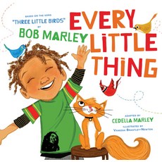 (英文圖書)Every Little Thing: Based on the Song Three Little Birds by Bob Marley Board Books, Chronicle Books, 英文, 硬頁書
