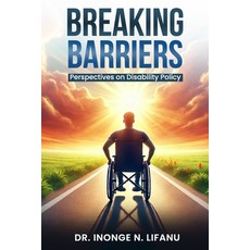 (英文圖書) Breaking Barriers: Perspectives on Disability Policy 平裝版, Disability Resources Founda..., 英文