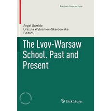 The Lvov-Warsaw School. Past and Present 平裝版, Birkhauser, 英語