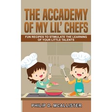 (英文圖書) &#1058;h&#1077; Academy Of My Lil' Chefs 精裝版, Tommaso Baroli, 英文