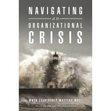 (英文圖書) Navigating an Organizational Crisis: When Leadership Matters Most 精裝版, Bloomsbury Publishing PLC, 英文