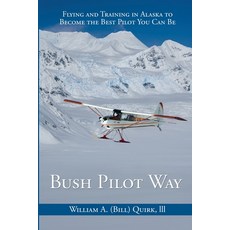 Bush Pilot Way 平裝版, Publication Consultants, 英文