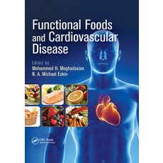 Functional Foods and Cardiovascular Disease 平裝版, CRC Press, 英文