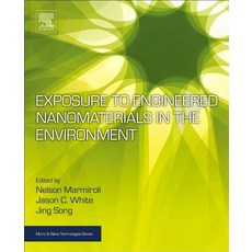 (英文圖書) Exposure to Engineered Nanomaterials in the Environment 平裝版, Elsevier, 英文