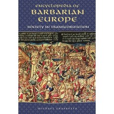 (英文圖書)Encyclopedia of Barbarian Europe: Society in Transformation 精裝版, ABC-CLIO, 英文