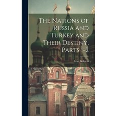 (英文圖書) The Nations of Russia and Turkey and Their Destiny Parts 1-2 精裝版, Legare Street Press, 英文