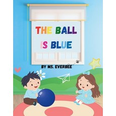 (英文圖書)The Ball Is Blue 平裝版, Independently Published, 英文