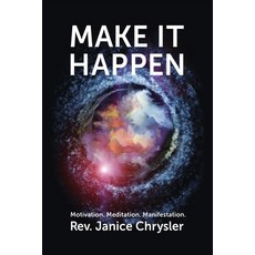 Make It Happen: Motivation. Meditation. Manifestation. 平裝版, Mindful Journey, 英文