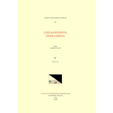 (英文圖書) CMM 25 Costanzo Festa (Ca. 1495-1545) Opera Omnia Edited by Alexander Main (Volumes I-II) a... 平裝版, American Institute of Music..., 英文