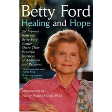 (英文圖書) Healing and Hope: Six Women from the Betty Ford Center Share Their Powerful Journeys of Addic... 平裝版, Penguin Publishing Group, 英文