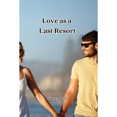 (英文圖書) Love as a Last Resort 平裝版, Vincent Cox, 英文