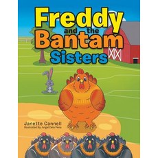 (英文圖書)Freddy and the Bantam Sisters 平裝版, Xlibris, 英文