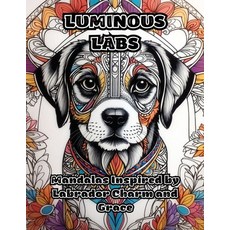 (英文圖書) Luminous Labs: Mandalas Inspired by Labrador Charm and Grace 平裝版, Colorzen, 英文