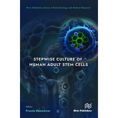 (英文圖書) Stepwise Culture of Human Adult Stem Cells 精裝版, River Publishers, 英文