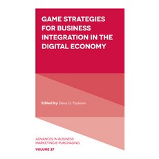 (英文圖書) Game Strategies for Business Integration in the Digital Economy 精裝版, Emerald Publishing Limited, 英文