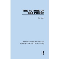 (英文圖書) The Future of Sea Power 精裝版, Routledge, 英文