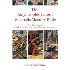 (英文圖書) The Amyotrophic Lateral Sclerosis Mastery Bible: Your Blueprint For Complete Amyotrophic Late... 平裝版, Virtued Press, 英文