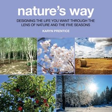 (英文圖書) Nature's Way: Designing the Life You Want Through the Lens of Nature and the Fi... 平裝版, Karyn Fletcher, 英文