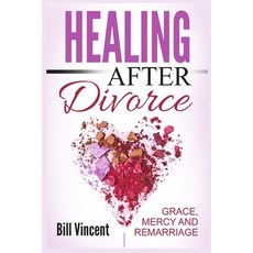 (英文圖書) Healing After Divorce: Grace Mercy and Remarriage (Large Print Edition) 平裝版, Rwg Publishing, 英文