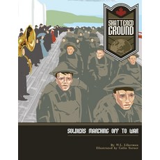 (英文圖書) Shattered Ground: Soldiers Marching off to War 平裝版, Teach Magazine, 英文