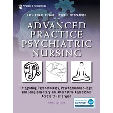 (英文圖書) Advanced Practice Psychiatric Nursing Third Edition: Integrating Psychotherapy Psychopharma... 平裝版, Springer Publishing Company, 英文
