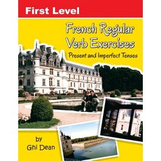 (英文圖書) First Level French Regular Verb Exercises: Present and Past Tenses 平裝版, Createspace Independent Pub..., 英文