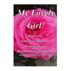 (英文圖書) My Lovely Girl! 平裝版, Independently Published, 英文