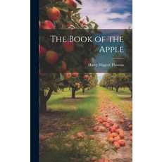 (英文圖書) The Book of the Apple 精裝版, Legare Street Press, 英文