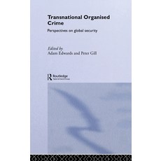 (英文圖書) Transnational Organised Crime: Perspectives on Global Security 精裝版, Routledge, 英文