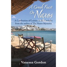 (英文圖書) A Greek Feast on Naxos 平裝版, Pomeg Books, 英文