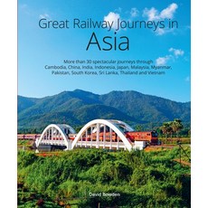 (英文圖書) Great Railway Journeys in Asia 精裝版, John Beaufoy Publishing, 英文