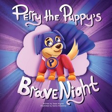 (英文圖書)Perry the Puppy's Brave Night 平裝版, Amazon Kdp Publishers, 英文