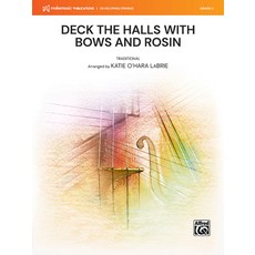 (英文圖書) Deck the Halls with Bows and Rosin: Conductor Score & Parts 平裝版, Alfred Music, 英文