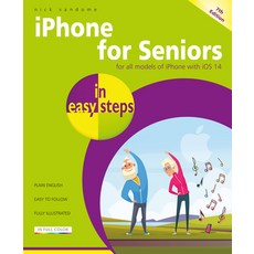 iPhone for Seniors in Easy Steps 平裝版, 英文