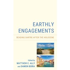 (英文圖書) Earthly Engagements: Reading Sartre after the Holocene 精裝版, Lexington Books, 英文