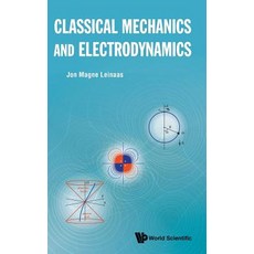 (英文圖書) Classical Mechanics and Electrodynamics 精裝版, World Scientific Publishing..., 英文