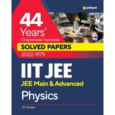 (英文圖書) 44 Years Chapterwise Topicwise Solved Papers (2022-1979) IIT JEE Physics 平裝版, Arihant Publication India L..., 英文