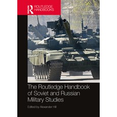 (英文圖書) The Routledge Handbook of Soviet and Russian Military Studies 精裝版, 英文