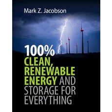 100% Clean Renewable Energy and Storage for Everything, Cambridge University Press, 英文, 精裝版