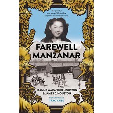 (英文圖書) Farewell to Manzanar 50th Anniversary Edition 精裝版, Clarion Books, 英文
