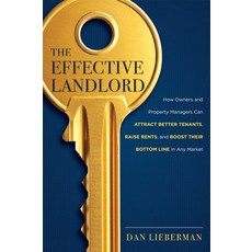 (英文圖書) The Effective Landlord: How Owners and Property Managers Can Attract Better Tenants Raise Re... 平裝版, Advantage Media Group, 英文