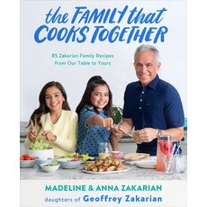 The Family That Cooks Together: 85 Zakarian Family Recipes from Our Table to Yours 平裝版, Little Brown and Company, 英文