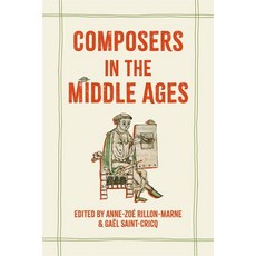(英文圖書) Composers in the Middle Ages 精裝版, Boydell Press, 英文