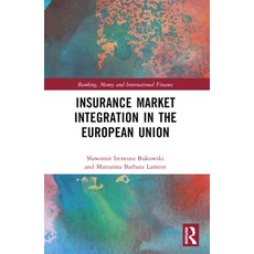(英文圖書) Insurance Market Integration in the European Union 平裝版, Routledge, 英文