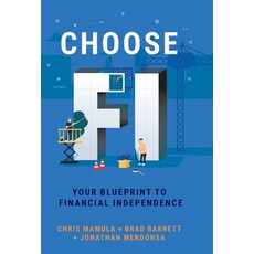 (英文圖書) Choose FI: Your Blueprint to Financial Independence 精裝版, Choose Fi Media, Inc., 英文